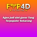 Agen judi slot gacor Yang Terpopuler Sekarang